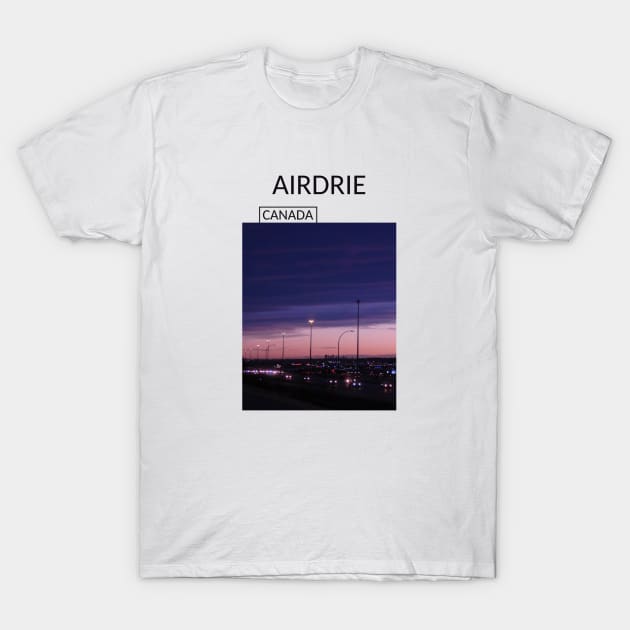 Airdrie Alberta City Canada Gift for Canadian Canada Day Present Souvenir T-shirt Hoodie Apparel Mug Notebook Tote Pillow Sticker Magnet T-Shirt by Mr. Travel Joy